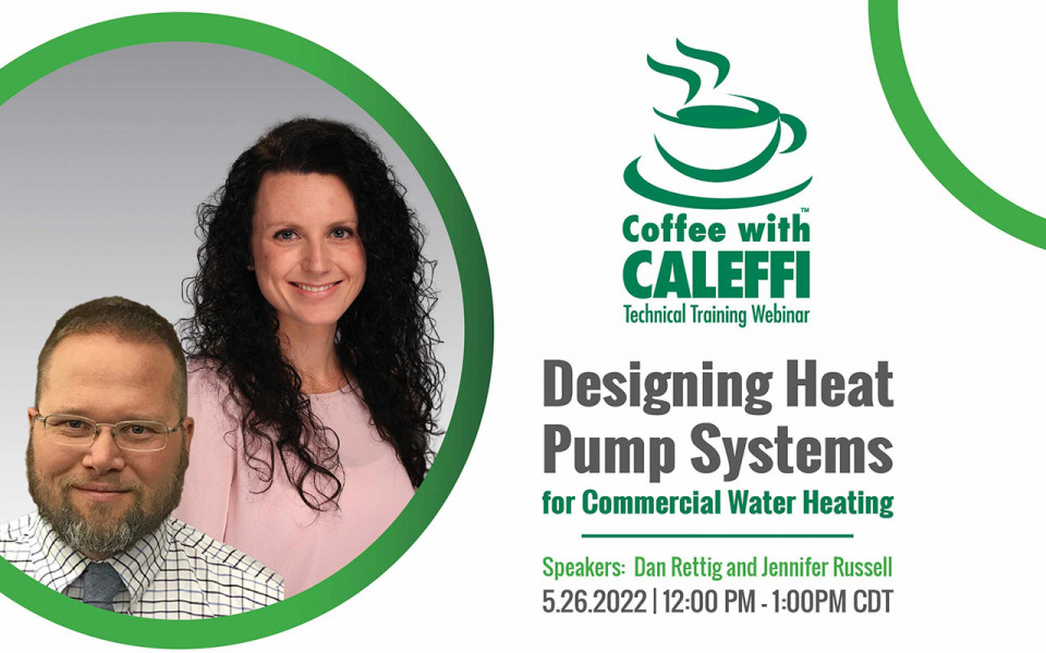 cwc052622 designing heat pump systems gal