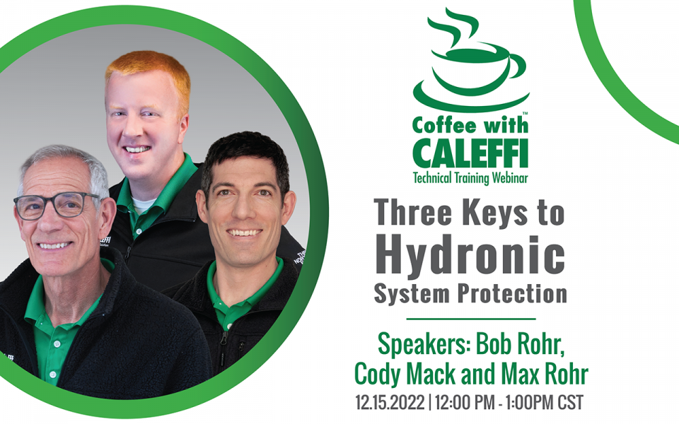 cwc1222 three keys to hydronic system protection